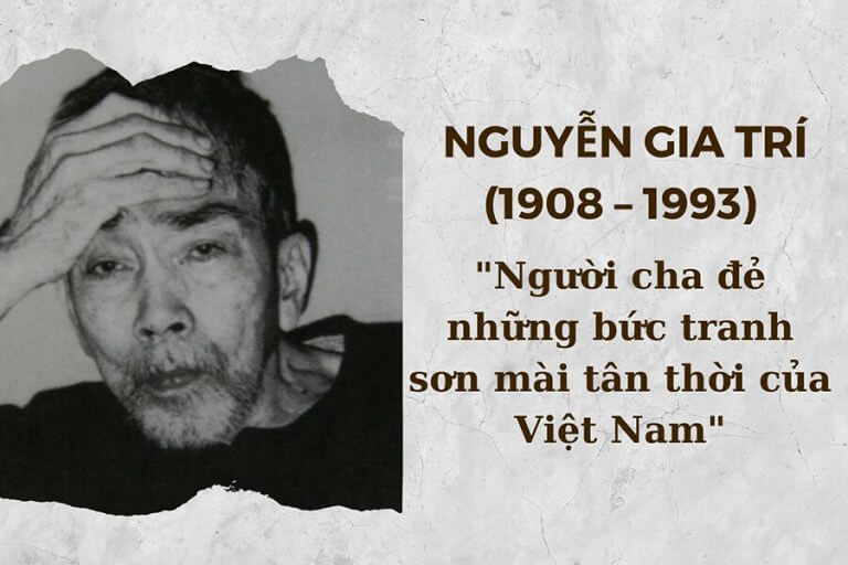 Tiểu sử cuộc đời Họa Sĩ Nguyễn Gia Trí